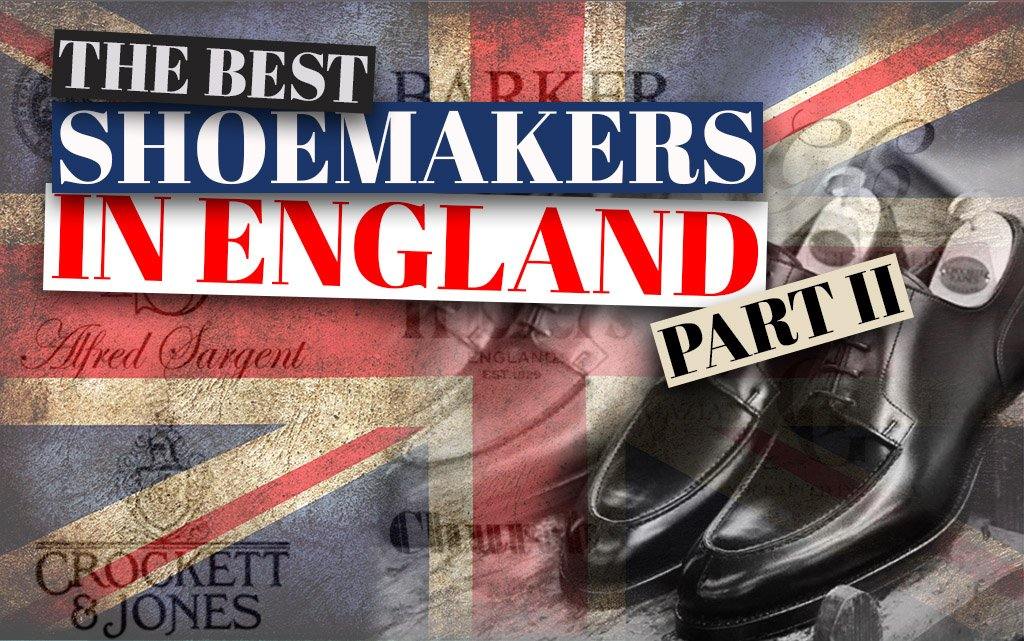 The Best Shoemakers In England - Part II - Trimly